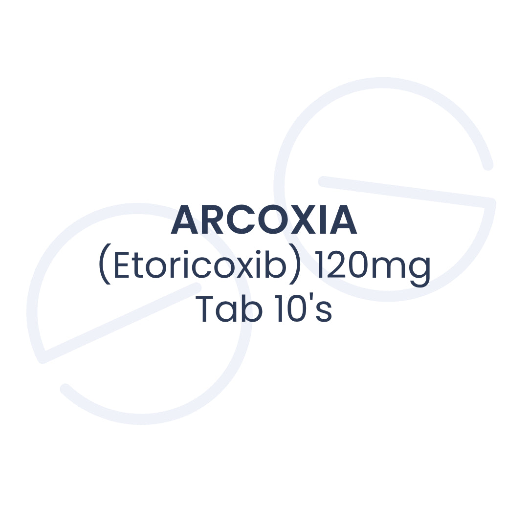 ARCOXIA (Etoricoxib) 120mg Tab 10's